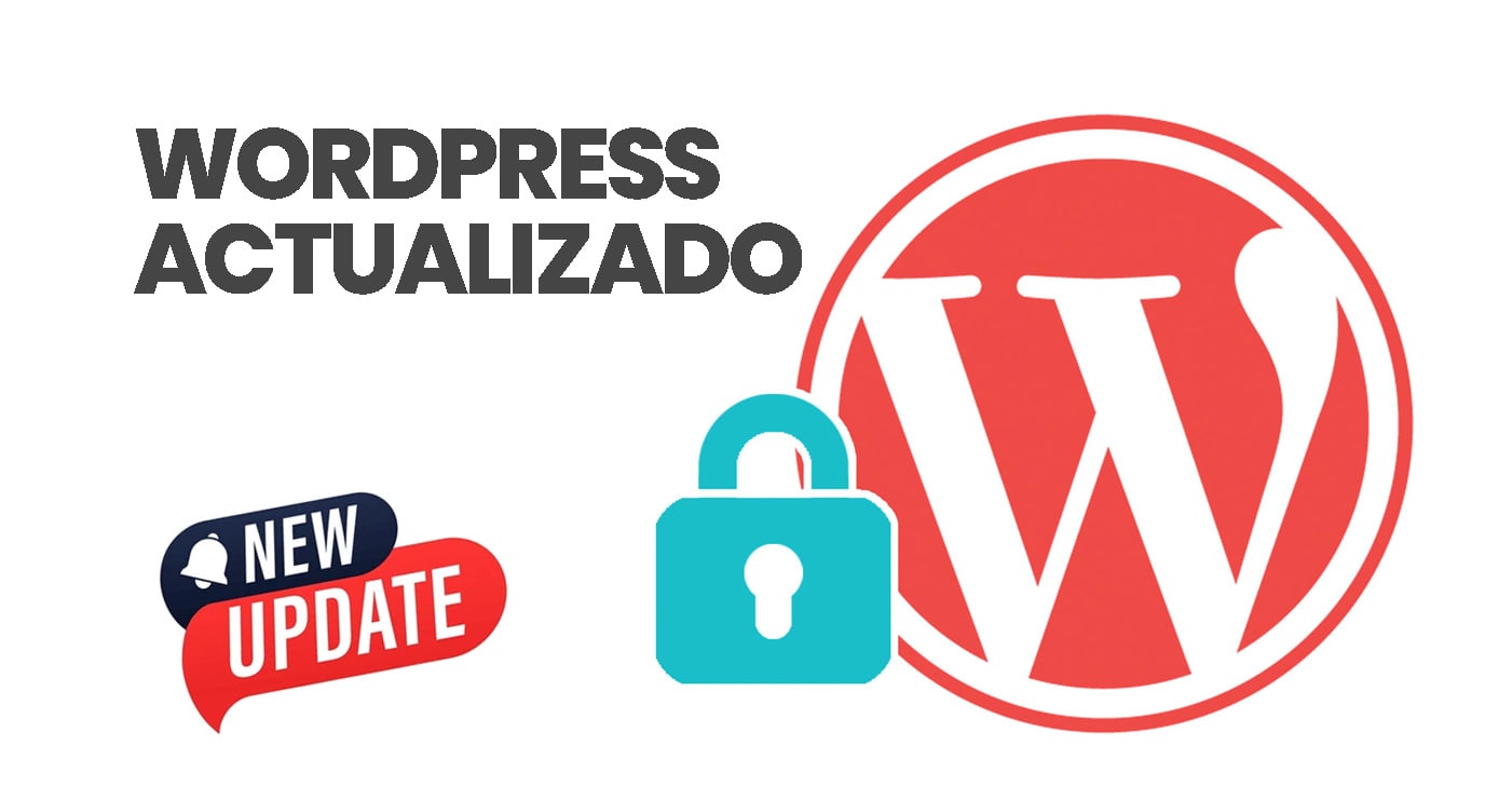 Por qué mantener tu WordPress actualizado no es opcional (y mucho menos en 2025)